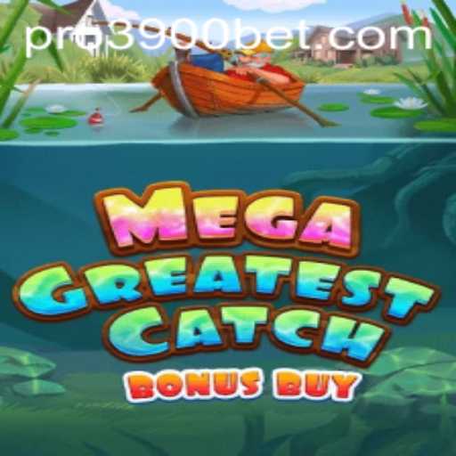 Diving into the World of MegaGreatestCatchBonusBuy